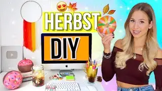 DIY HERBST DEKORATION 2018🍁🍂 Zimmer herbstlich dekorieren 🤩 Herbst Deko selber machen
