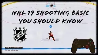 NHL 19 SHOOTING TUTORIAL💥