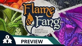 Flame & Fang | Solo Preview Play | With Mike