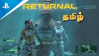 Returnal multiplayer fun gameplayPs5 (60FPS) gameplay Walkthorugh Full Game part 1 (Tamil Commentar)