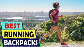Best Running Backpacks 2025 Top Lightweight Hydration Packs for Runners