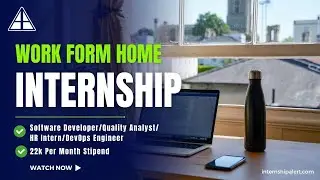 Work From Home Internship | 22k Stipend | Off-Campus Mega Freshers Hiring | Internship Alerts
