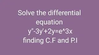 Solve the differential equation y