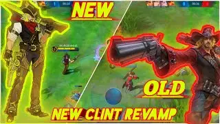 CLINT NEW REVAMP HERO IN ADVANCE SERVER  GAMEPLAY - MOBILE LEGENDS