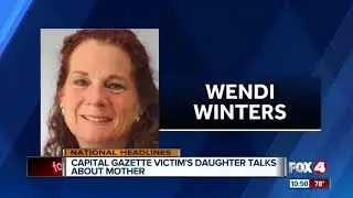 Capital Gazette victim's daughter speaks out