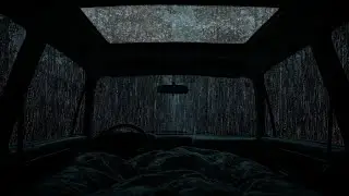 Relaxing Rain & Thunder on Cozy Car 🌧️ Deep Sleep ASMR, Anxiety Relief, Stress Free Night Ambience