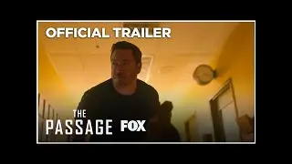THE PASSAGE | Official Trailer | FOX BROADCASTING