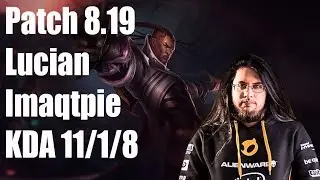 Imaqtpie - LUCIAN루시안 & Nami vs JHIN & Sona (ADC) | KDA 11/1/8, Legendary | NA Master | 8.19