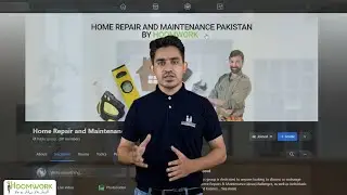 Home Repair and Maintenance Pakistan by HoomWork | A Facebook Group
