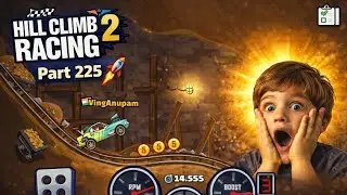 Hill Climb Racing 2 🚀 Part 225 | No Commentary 1080p Gameplay Walkthrough 😱