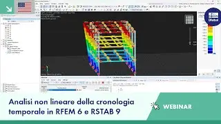 [EN] Webinar | Analisi della Storia Temporale Non Lineare in RFEM 6 e RSTAB 9