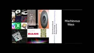 Unidentified Feasting Organism - Mischievous Ways