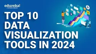 2025년 최고의 데이터 시각화 도구 10가지 | 최고의 데이터 시각화 도구 | Edureka