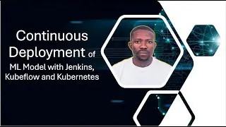 Continuous Deployment of ML Model with Jenkins, Kubeflow and Kubernetes | MLOps