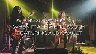 Roadie Serye 11 | WHEN IT ALL WENT 