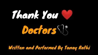 Corona Warriors Poem status || Happy  Doctors day Whatsapp status || By Tanay Rathi