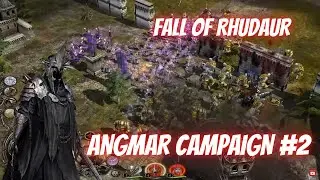 Fall of Rhudaur - Angmar Campaign #2 (Hard Mode)