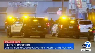 Person taken to hospital after police shooting in downtown Los Angeles