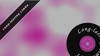 Long-lasting Limbo OST - Decoding emotions.