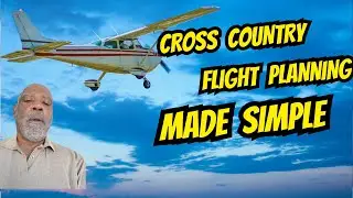 Cross-Country Flight Planning Made Simple | Student Pilot Tips