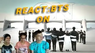Reagindo a K-pop: BTS (ON)|eles acharam bom?!!|
