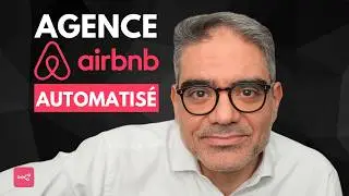 J'AUTOMATISE une Agence de Location Saisonni&egrave;re (et Pourquoi vous Pouvez VENDRE ce Syst&egrave;me 5 000&euro;)