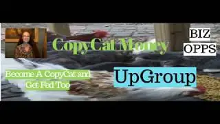 CopyCat Money Biz Opps UpGroup CareFree Now