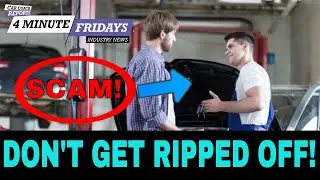 Avoid Auto Repair Rip Offs | 4 Minute Friday