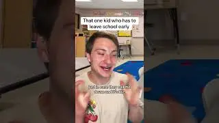 That one kid who has to leave school early #comedy #middleschool #schoolcomedy #pov #school