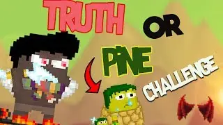 Growtopia - TRUTH OR PINE Challenge! #1