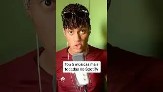 Top 5 m&uacute;sicas mais tocadas do Spotify! #ranking #oluuke