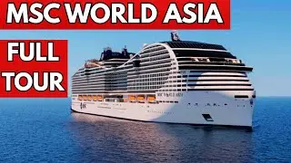INSIDE The NEW MSC World Asia Cruise Ship! FIRST LOOK!
