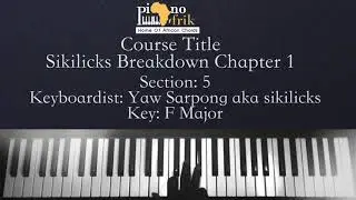 Sikilicks Breakdown Chapter 1 Section 5 FULL VIDEO