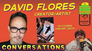 From Screenwriting to Comics: David Flores on Do Not Disturb