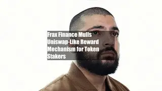 Frax Finance Mulls Uniswap-Like Reward Mechanism for Token Stakers