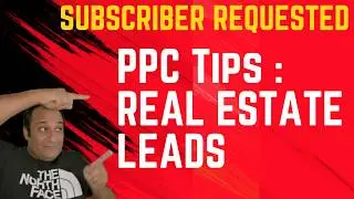 Boosting Real Estate PPC Conversions: Top Tips for Realtors on Google Ads & Lead Nurturing