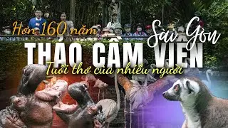 Thảo Cầm Viên Sài Gòn - Nơi TUỔI THƠ Của Nhiều Người Bắt Đầu