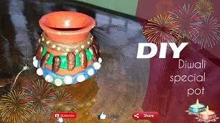 #diwali decoration idea for kids#DIY diwali special pot# keeping child busy in most creative ways