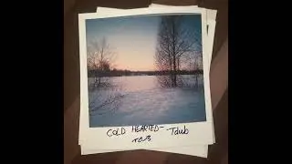 COLD HEARTED