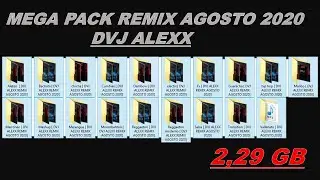MEGA PACK REMIX AGOSTO 2020