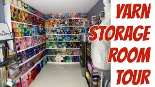 Yarn Storage and Craft Room Tour || Welcome to My Little Piece of Heaven