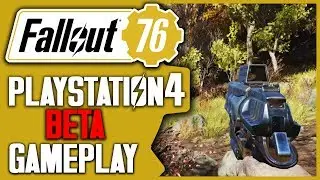 Fallout 76 BETA | Two Hours of PS4 Gameplay