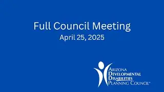 ADDPC Full Council meeting