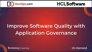 Improve Software Quality with Application Governance