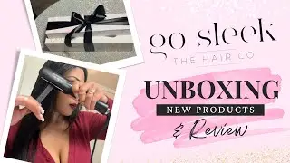 UNBOXING & Go Sleek Hair Review