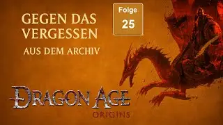 Aus dem Archiv: Dragon Age Origins #25 Uldred (Gameplay deutsch von 2012)