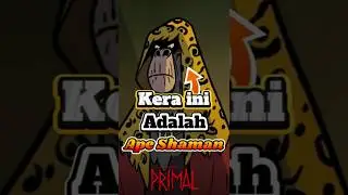 Kera ini adalah Ape Shaman | Primal Series