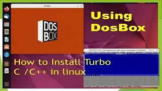 How to Install Turbo C++ on Ubuntu or Linux system 100% working.