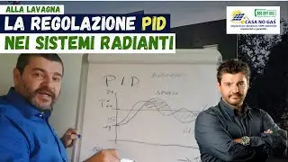 La regolazione PID (proporzionale integrale derivativa) nei sistemi radianti