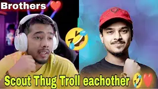 Scout Thug Troll eachother 🤣❤️ | scout | thug| mortal #scout #mortal #thug #s8ul #scoutop #scoutlive